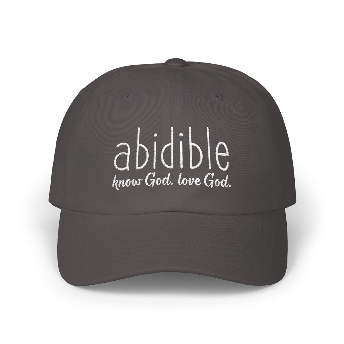 Abidible Dad Cap - &quot;Abidible: Fear God, Love God&quot; Embroidered Baseball Hat Hats Printify Dark Grey One size 