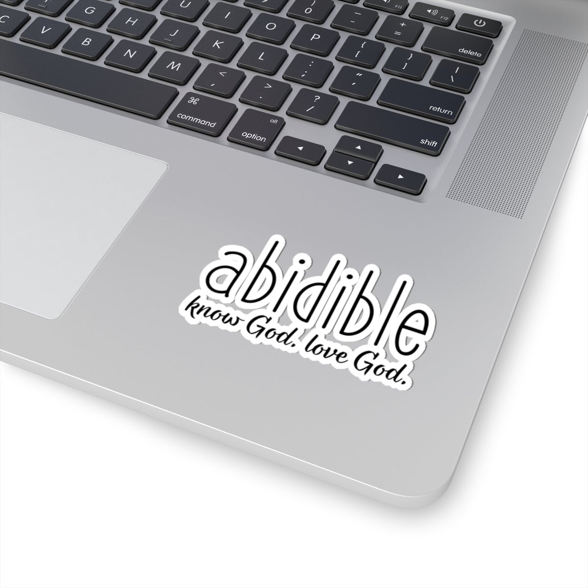 DAY 4 | Abidible Sticker — &quot;know God. love God.&quot; Paper products Printify 
