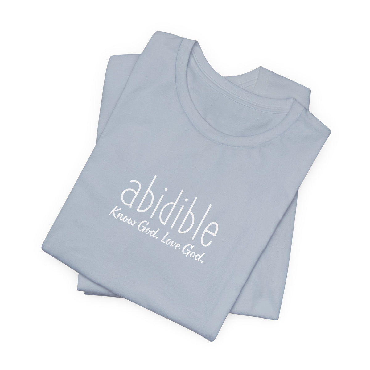 DAY 3 | Abidible &quot;Know God, Love God&quot; Unisex Bella + Canvas™ T-Shirt T-Shirt Printify Light Blue XS 