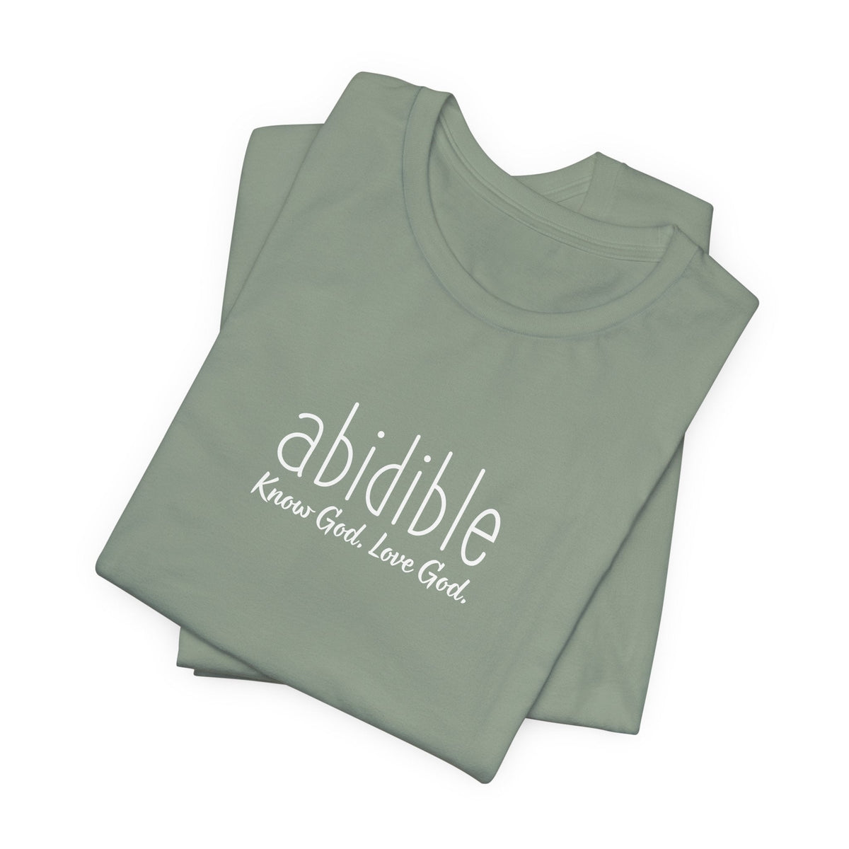 DAY 3 | Abidible &quot;Know God, Love God&quot; Unisex Bella + Canvas™ T-Shirt T-Shirt Printify Sage XS 