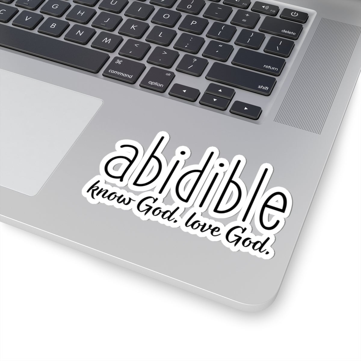 DAY 4 | Abidible Sticker — &quot;know God. love God.&quot; Paper products Printify 