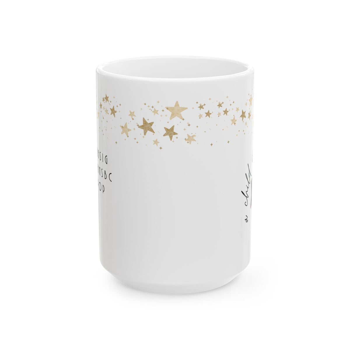 &quot;A Child is Born&quot; 15oz Ceramic Mug Mug Printify 