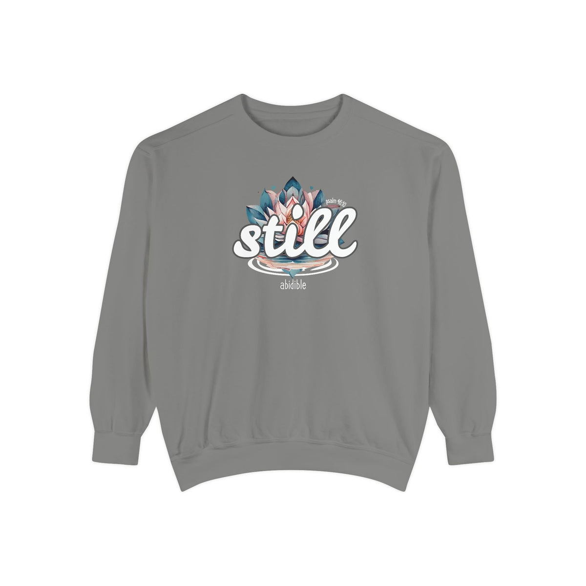 &quot;Still&quot; Unisex Comfort Colors Crewneck Sweatshirt Printify Grey S 