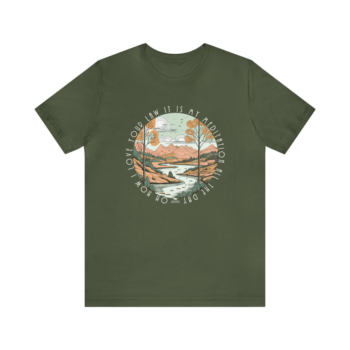 &quot;I Love Your Law&quot; Bella + Canvas Unisex Short Sleeve Tee T-Shirt Printify Military Green S 