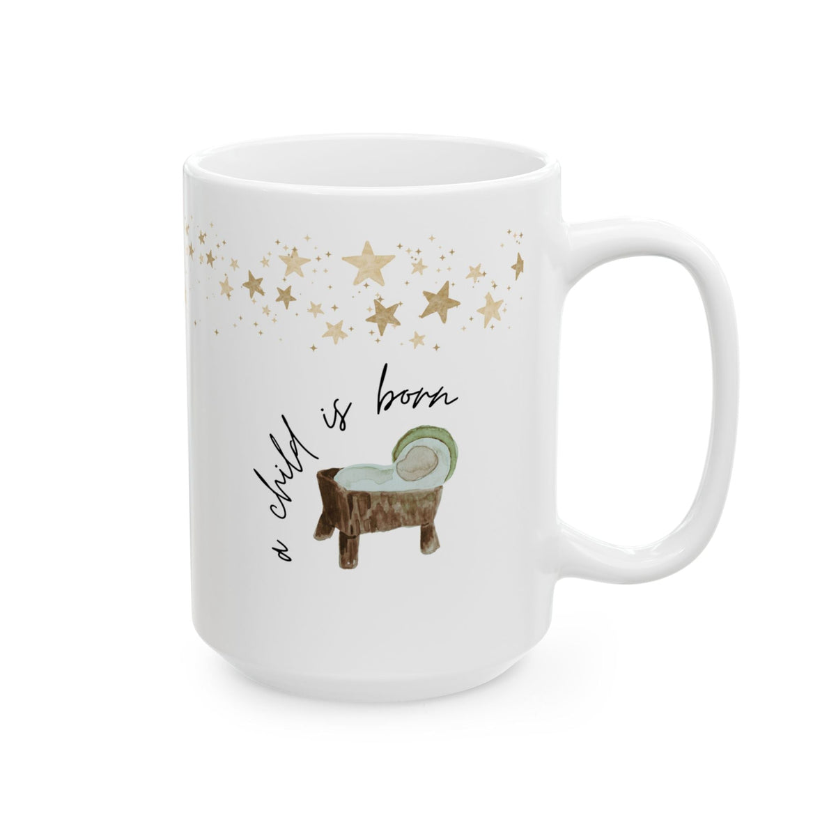 &quot;A Child is Born&quot; 15oz Ceramic Mug Mug Printify 15oz 
