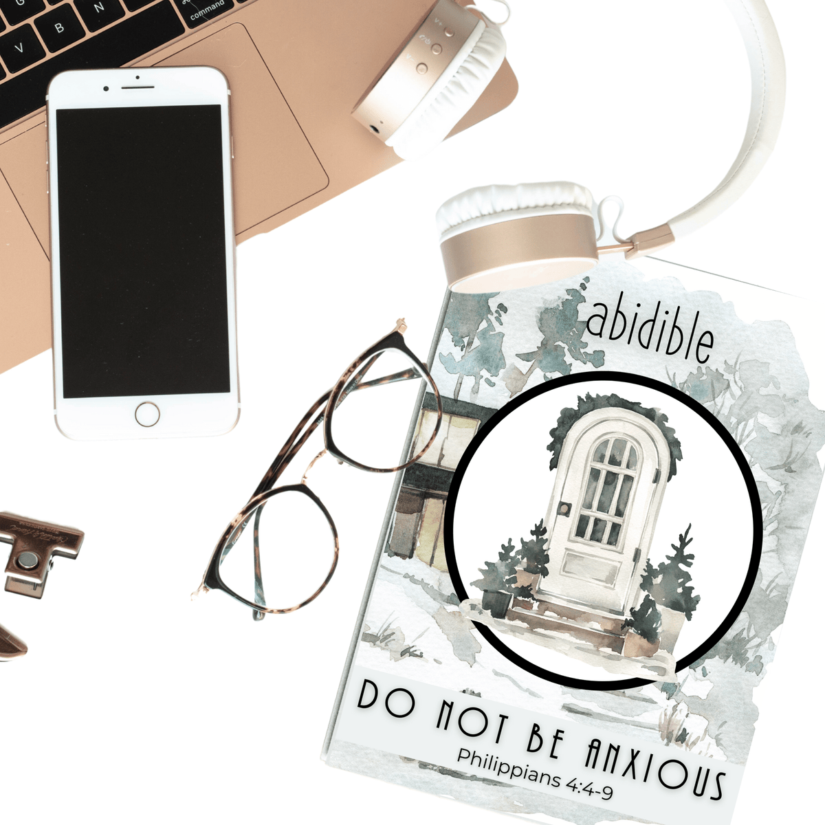 #010 Abidible &quot;Do Not Be Anxious&quot; Study Study abidible 